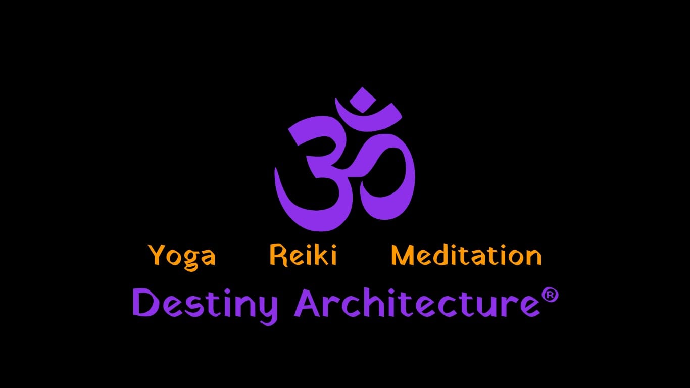 Destiny Architecture® Yoga, Reiki, & Meditation
